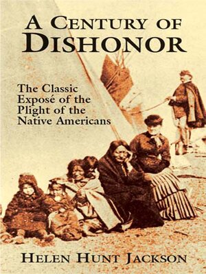 A Century of Dishonor - ebook